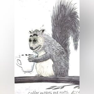 RARE ,Squirrel Saying“Coffee Makes Me Nuts”.Matted Art Print by Frank Coble,